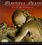 Dean Koontz tekst    David Robinson fotografie - Beautiful Death: The Art of the Cemetery
