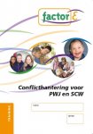 Frederike Lunenberg, ROC Mondriaan - Factor-E conflicthantering voor PWJ en SCW Training