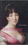 Coppens, Thera - Hortense / de vergeten koningin van Holland