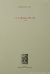 VICO, G. - La scienza nuova 1730. A cura di Paolo Christofolini con la collaborazione di Manuela Sanna.