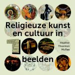 Heather Thornton McRae 228235 - Religieuze kunst en cultuur in 100 beelden