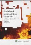 H. Asbreuk, Amp, A. de Moor - Basisboek journalistiek schrijven voor krant, tijdschrift en web