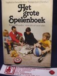 Nonkel Bob (Davidse); Heinz Görz - Het grote spelenboek / ruim 600 spelen / voor één of voor velen