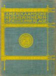 Berlage, H.P. - Amerikaansche reisherinneringen door H.P. Berlage bouwmeester te Amsterdam. Illustraties naar foto's