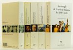 CHAUVEAU, J.P., DELON, M., LEUILLOT, B., DÉCAUDIN, M., ROY, C., (ED.) - Anthologie de la poésie française du XVIIe, XVIIIe, XIXe (2x), XXe siècle. 5 volumes.