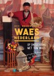 Tom Waes - Reizen Waes Nederland Op ontdekking met Tom Waes
