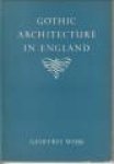 WEBB, GEOFFREY - Gothic archtecture in England