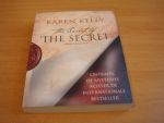 Kelly, Kath - The secret of the secret - ontrafel de mysteries achter de internationale bestseller