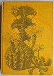 Haage Walther, bewerking Bommelje  C, ill. Schulze Kurt - Het praktische cactusboek in kleuren Moderne kweekmethoden
