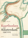 Marc Hameleers, Anne van Noord - Kaartboeken van Amsterdam 1559-1703