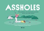Mica Stahl - Assholes Elke gelijkenis met bestaande assholes berust op louter toeval