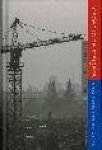 LIAGRE BÖHL, HERMAN DE. - Steden in de steigers. Stadsvernieuwing in Nederland 1970-1990. isbn 9789035138759
