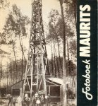 Hulzebos, Fer e.a. - a Fotoboek Maurits 1911 1952 (deel 1)