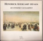 WIERSMA, HANS - Hendrick Avercamp 1585 - 1634. De Stomme van Kampen.