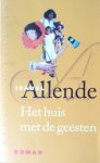 Allende, Isabel - Het huis met de geesten Allende, Isabel - Het huis met de geesten
