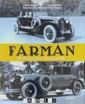 Claude Rouxel, Laurent Friry, Sébastien Faures Fustel de Coulanges - Farman. De l'aviation a l'automobile
