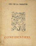 Geo de la Violette 247159 - Confidentieel Geïllustreerd met vier lithographieën van Edgard Scauflaire