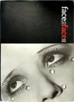  - Face to face II