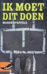 Maren Stoffels - Ik moet dit doen