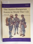 Jung, Peter and Darko Pavlovic: - The Austro-Hungarian Forces in World War I (2): 1916-18 (Men-at-Arms, Band 397)