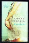 Rosnay, Tatiana de - Kwetsbaar