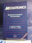 Bradley, D.A., D.Dawson, N.C. Burd and A.J. Loader - Mechatronics / Electronics in Products and Processes