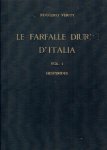 VERITY, Ruggero - Le Farfalle Diurne d'Italia. Volume I - Hesperides / II - Lycaenida / III - IV - [V] - Papilonida.