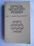 T. Martin Lowry - Optical Rotatory Power T. Martin Lowry - Optical Rotatory Power