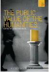Bate, Jonathan - The Public Value of the Humanities
