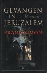 Frank Simon - Gevangen in Jeruzalem