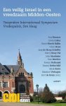 Bert de Bruin - Een veilig Israël in een vredig Midden-Oosten