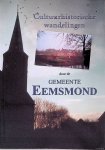 Holtman, M.A. & C. Bakker & A. Gramsbergen & H. Feenstra - Cultuurhistorische wandelingen door de gemeente Eemsmond (2 delen)