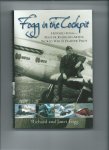 Fogg, Richard abd Janet - Fogg in the Cockpit. Howard Fogg -  Master Railroad Artist, World War II Fighter Pilot