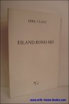 CLAUS, Dirk. - EILAND ROND MIJ.