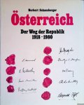 Schausberger, Norbert - Österreich: der Weg Der Republik 1918-1980