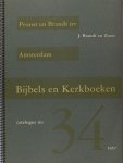 Proost en Brandt nv - Bijbels en Kerkboeken. Proost en Brandt nv - Bijbels en Kerkboeken.