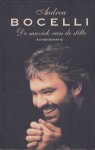 Andrea Bocelli - De Muziek Van De Stilte