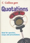 Moore, Erwin - Quotations. Ideal for speeches, essays and presentations