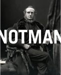 - Notman – Un Photographe Visionnaire