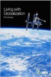 Hopper, Paul. - Living with Globalization.