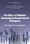 Randall, Sara - Fertility of Malian Tamasheq Repatriated Refugees    The Impact of Forced Migration