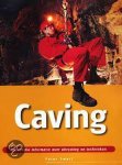 P. Swart - Essentiële informatie over uitrusting en technieken Caving / Essentiële informatie over uitrusting en technieken