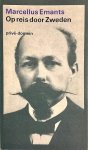 Emants , Marcellus . [ isbn 9789029513128 ]  1815 (  Geillustreerd . ) - Op Reis Door Zweden .  ( Prive  Domein  Nr 086 . )