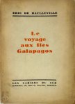 Eric de Haulleville - Le Voyage Aux Îles Galapagos [déd. Frans van Cauwelaert]