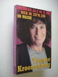 Kroonenberg, Yvonne - Meneer als ik u zie heb ik zo'n zin in ruzie.