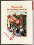  - Welcome to Hong Kong and Macau