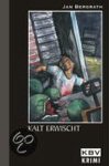 Jan Bergrath - Kalt erwischt
