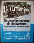 J.E. Smit - De Geschiedenis van de Blauwe Tram