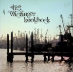 Collectief - Het Wieringer Kookboek