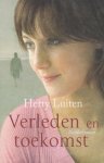 Luiten, Hetty - VERLEDEN EN TOEKOMST - DUBBELROMAN Luiten, Hetty - VERLEDEN EN TOEKOMST - DUBBELROMAN